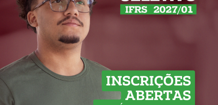 IFRS Campus Erechim oferece 390 vagas em processo seletivo