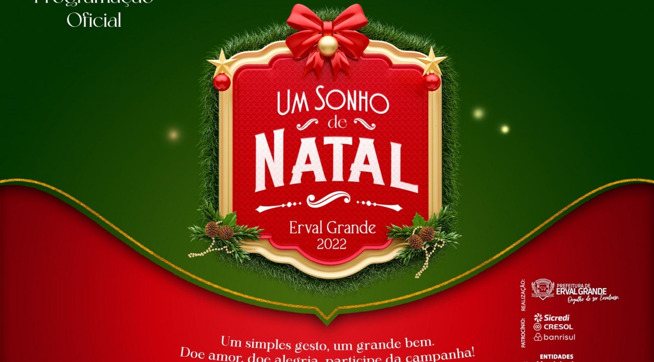 Erval Grande Divulga programação do Natal 2022.