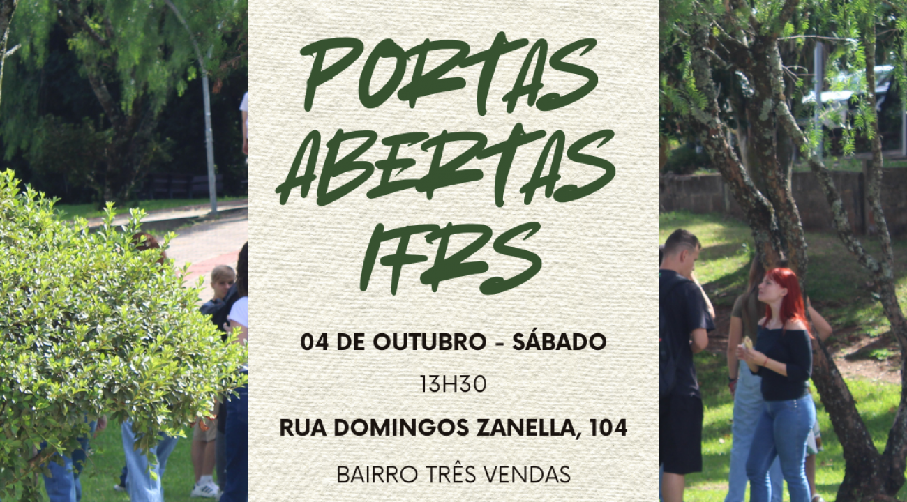 “Portas Abertas IFRS” recebe visitantes no dia 04 de outubro