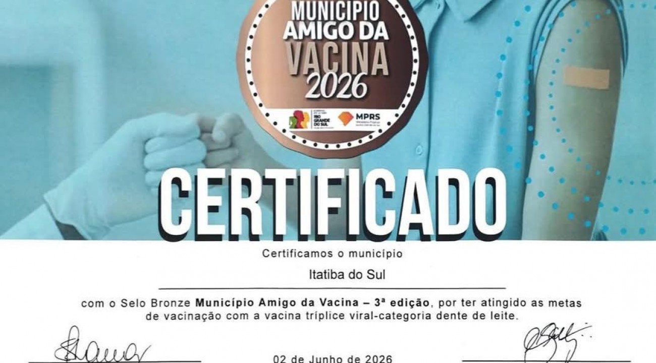 Itatiba do Sul recebe Selo Bronze de município amigo da vacina